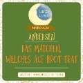 Cover-Bild zum Titel 'Das Mädchen, welches auf das Brot trat' von 'Hans Christian Andersen, Luna Luna'
