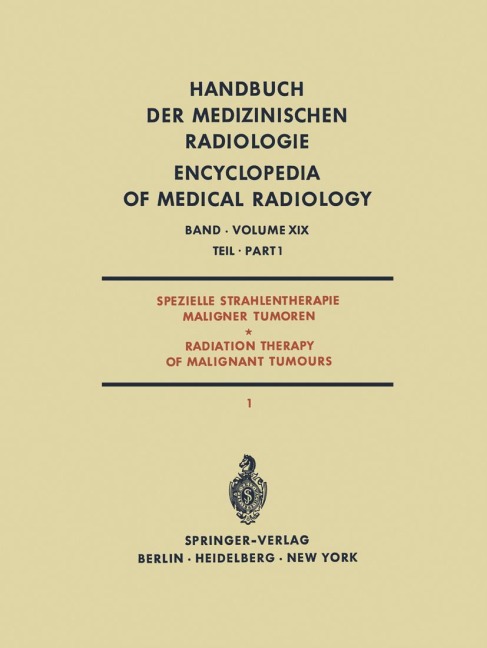 Spezielle Strahlentherapie Maligner Tumoren Teil 1 / Radiation Therapy of Malignant Tumours Part 1 - 
