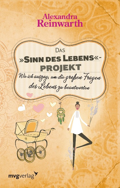 Das "Sinn des Lebens"-Projekt - Alexandra Reinwarth