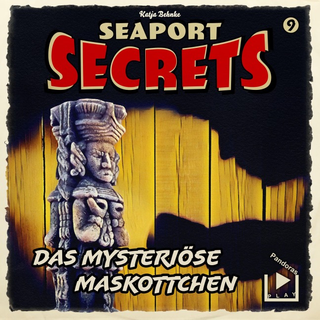 Seaport Secrets 9 - Das mysteriöse Maskottchen - Katja Behnke