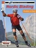 Cover-Bild zum Titel 'Nordic Blading' von 'Peter Schlickenrieder'