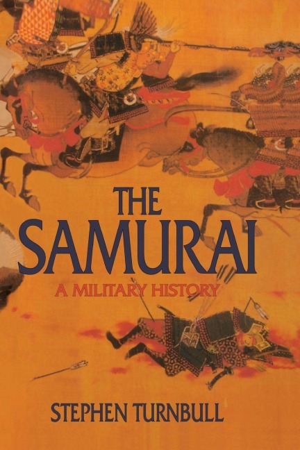 The Samurai - Stephen Turnbull