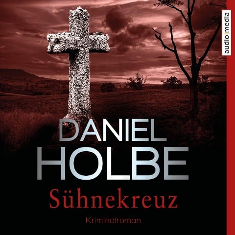 Sühnekreuz - Daniel Holbe