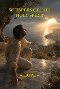 Cover-Bild zum Titel 'Whispers of the Holy Spirit  Hope' von 'Child Of God'