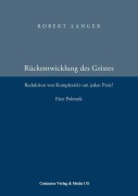 Cover-Bild zum Titel 'Die Rückentwicklung des Geistes' von 'Robert Langer'