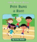 Pete Runs a Race - Cecilia Minden