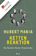 Kettenreaktion - Hubert Mania