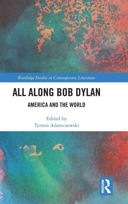 All Along Bob Dylan - 