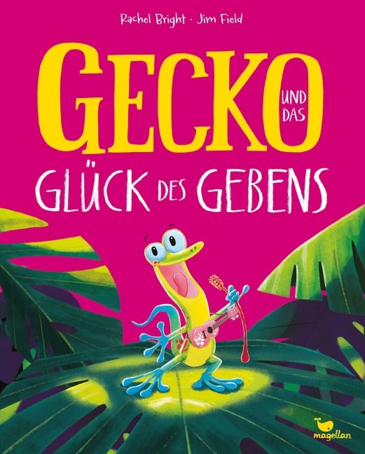 Gecko und das Glück des Gebens - Rachel Bright