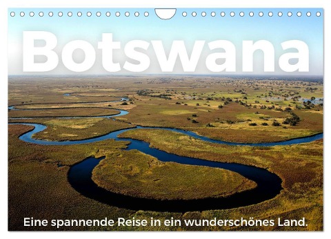 Botswana - Eine spannende Reise in ein wunderschönes Land. (Wandkalender 2025 DIN A4 quer), CALVENDO Monatskalender - M. Scott