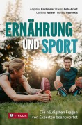 Cover-Bild zum Titel 'Ernährung und Sport' von 'Angelika Kirchmaier, Heinz Bédé-Kraut, Corinna Welser, Ronald Newerkla'