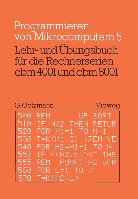 Lehr- und Übungsbuch für die Rechnerserien cbm 4001 und cbm 8001 - Gerhard Oetzmann