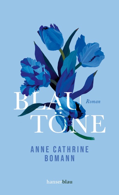Blautöne - Anne Cathrine Bomann