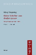 Cover-Bild zum Titel 'Kleine Schriften zum 'Großen Lernen'' von 'Yángmíng Wáng'
