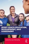 Cover-Bild zum Titel 'Sport Coach Education, Development, and Assessment' von ''