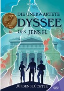 Cover-Bild zum Titel 'Die unerwartete Odyssee des Jens H.' von 'Jürgen Flüchter'