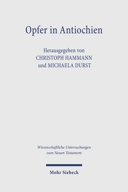Opfer in Antiochien - 