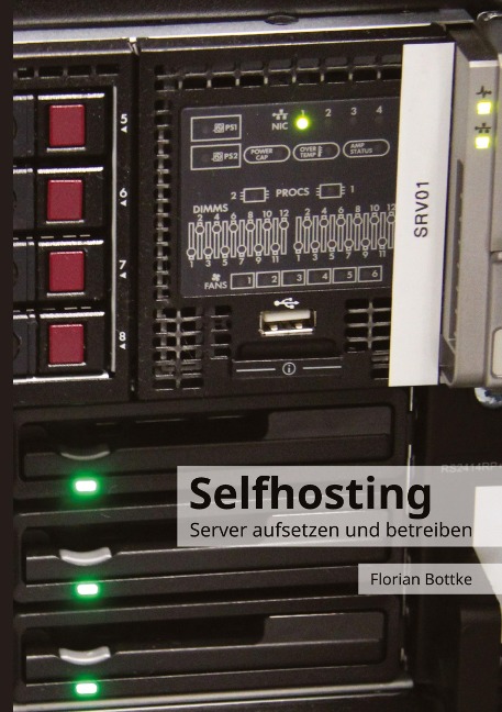 Selfhosting - Florian Bottke
