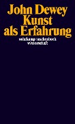 Cover-Bild zum Titel 'Kunst als Erfahrung' von 'John Dewey'