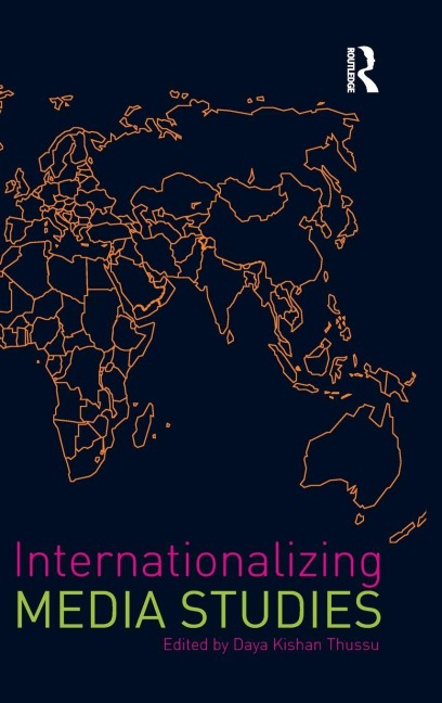 Internationalizing Media Studies - 