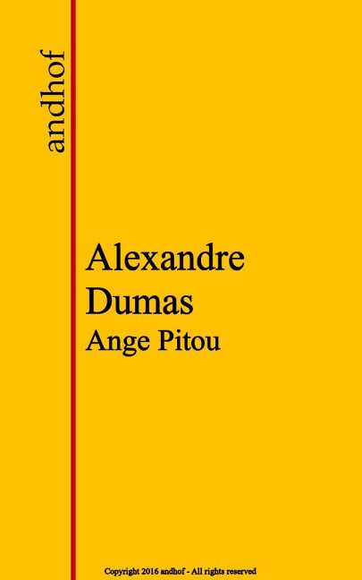 Ange Pitou - Alexandre Dumas