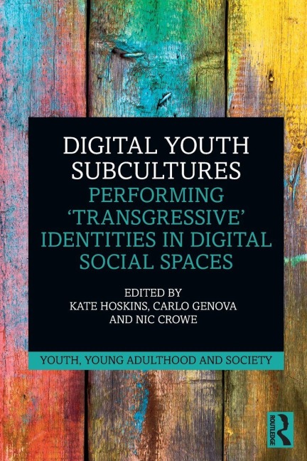 Digital Youth Subcultures - 