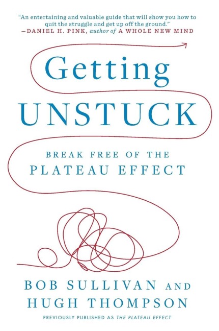 Getting Unstuck - Hugh Thompson, Bob Sullivan