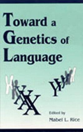 Toward A Genetics of Language - 