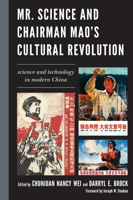 Mr. Science and Chairman Mao's Cultural Revolution - 