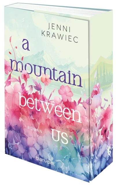 A Mountain Between Us - Jenni Krawiec