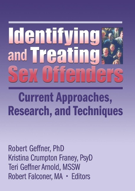 Identifying and Treating Sex Offenders - 