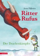 Cover-Bild zum Titel 'Ritter Rufus' von 'Aron Dijkstra'