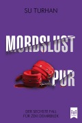 Cover-Bild zum Titel 'Mordslust Pur' von 'Su Turhan'