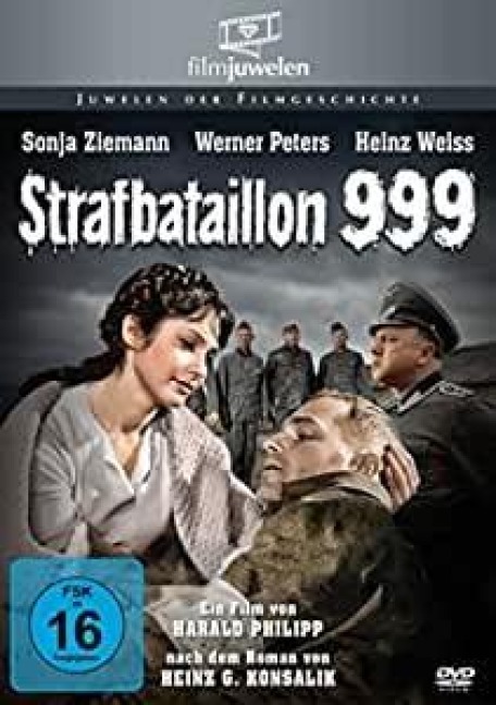 Strafbataillon 999 - Heinz G. Konsalik, Wolfgang Menge, Harald Philipp, Willy Mattes