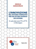 Cover-Bild zum Titel 'L'innovazione nel sistema formativo per un futuro diverso dei giovani' von 'Angela Sangiorgio'