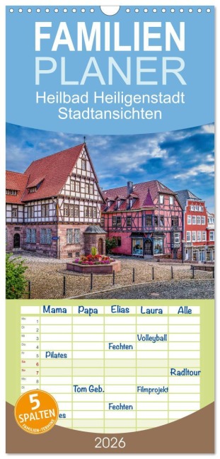Familienplaner 2026 - Heilbad Heiligenstadt Stadtansichten mit 5 Spalten (Wandkalender, 21 x 45 cm) CALVENDO - Holger Weigelt