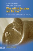 Was willst du, dass ich dir tue? - 