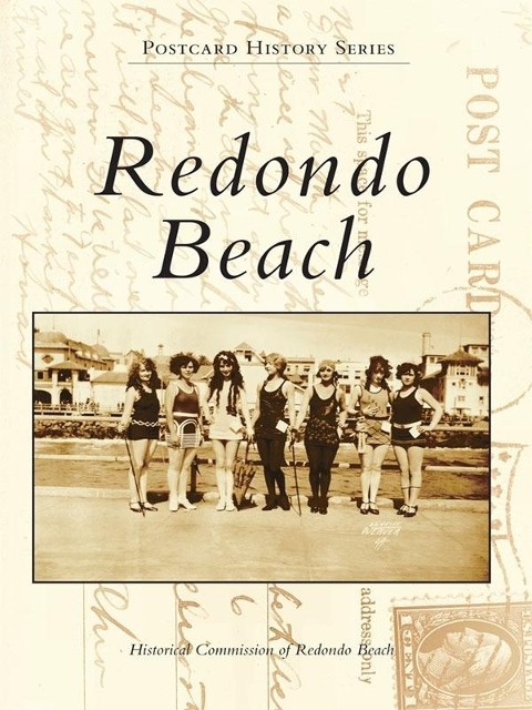 Redondo Beach - Historical Commission of Redondo Beach