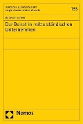 Der Beirat in mittelständischen Unternehmen - Robert F. Scheel