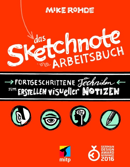 Das Sketchnote Arbeitsbuch - Mike Rohde