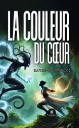 Cover-Bild zum Titel 'La couleur du coeur' von 'Raymond Procès'