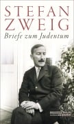 Briefe zum Judentum - Stefan Zweig