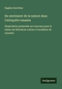Cover-Bild zum Titel 'Du sentiment de la nature dans l'antiquité romaine' von 'Eugène Secrétan'