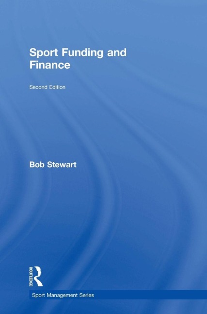 Sport Funding and Finance - Bob Stewart