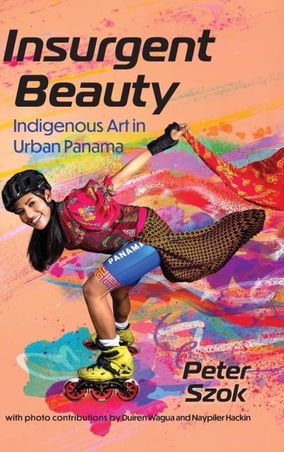 Insurgent Beauty - Peter Szok
