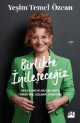 Cover-Bild zum Titel 'Birlikte Iyilesecegiz' von 'Yesim Temel Özcan'