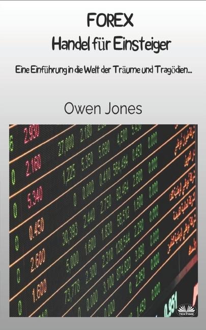 FOREX Handel für Einsteiger - Owen Jones