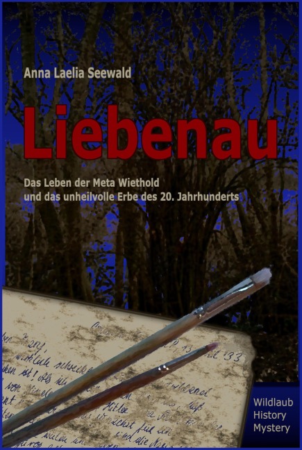 Liebenau - Anna Laelia Seewald