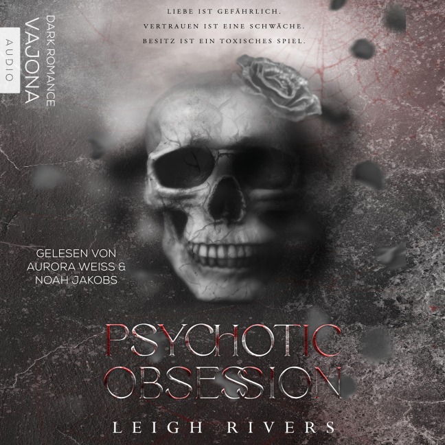 Psychotic Obession - Leigh Rivers