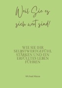 Cover-Bild zum Titel 'Weil Sie es sich wert sind!' von 'Michael Massa'